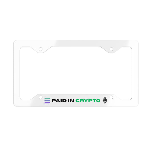 Paid in Crypto – Solana & Ethereum License Plate Frame