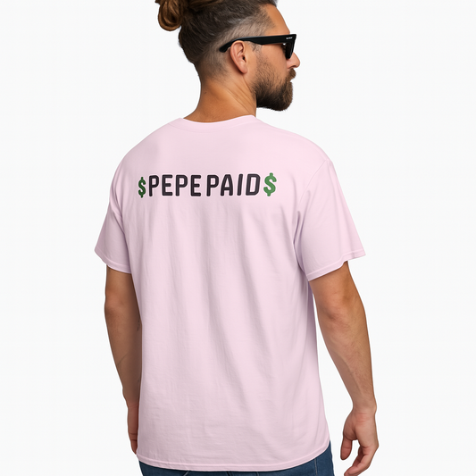 $PEPE PAID Graphic Tee (Front & Back Logo)